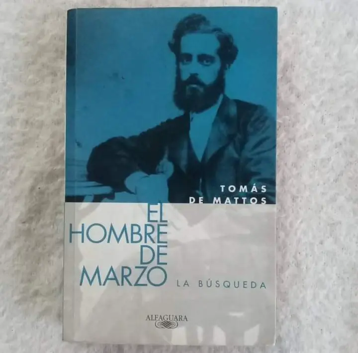 El hombre de marzo. La búsqueda. Tomás de Mattos