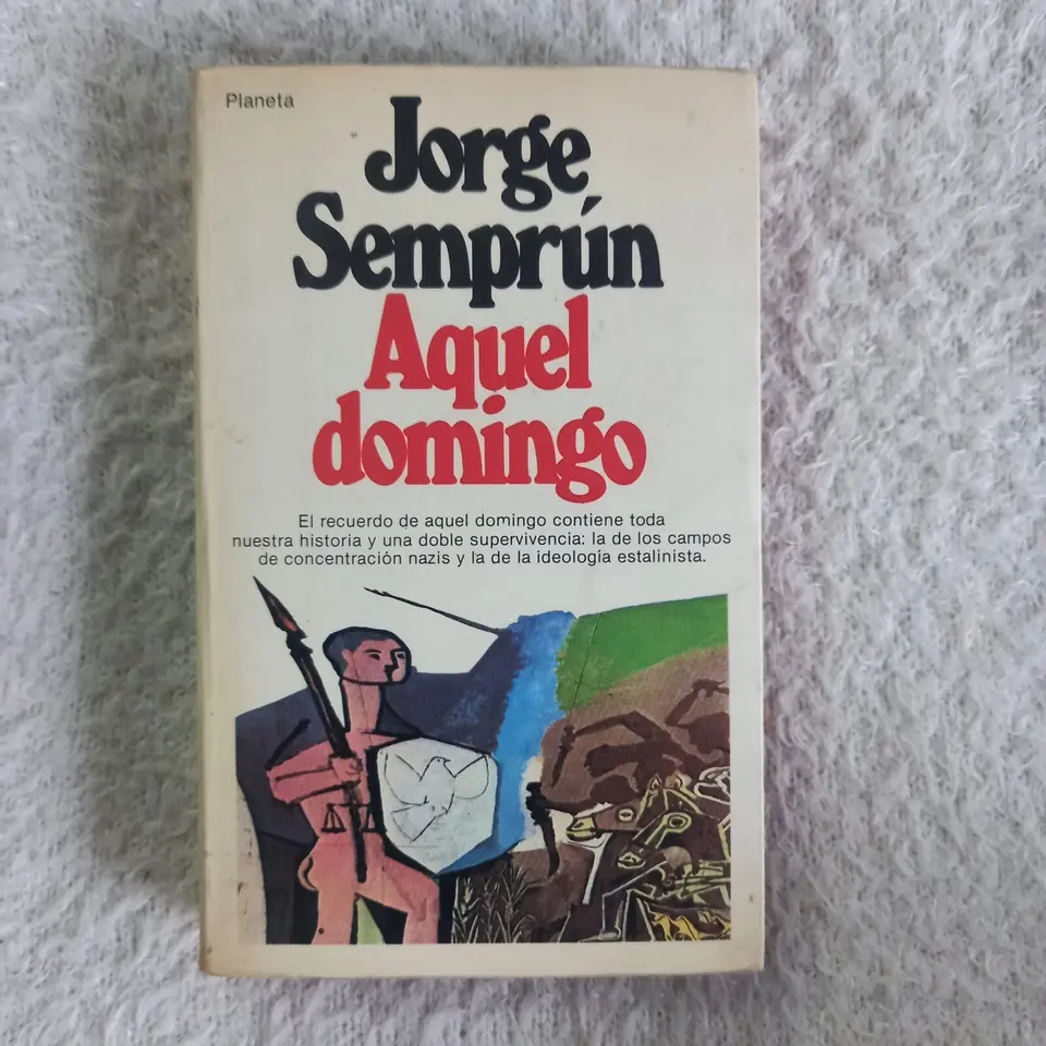 Aquel domingo. Jorge Semprún