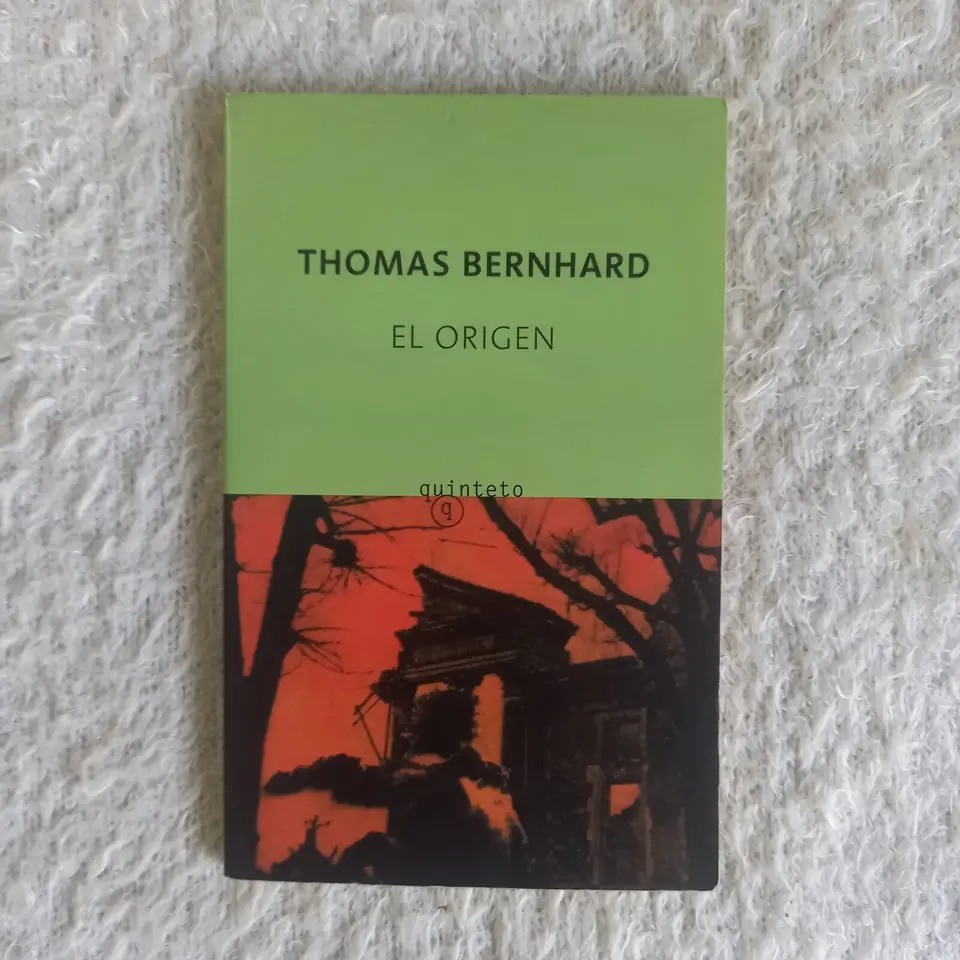 El origen. Thomas Bernhard