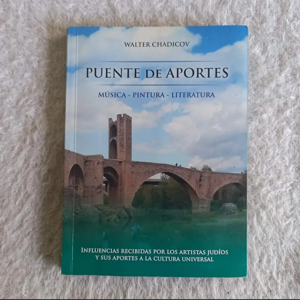 Puente de aportes. Musica, pintura, literatura. Walter Chadicov