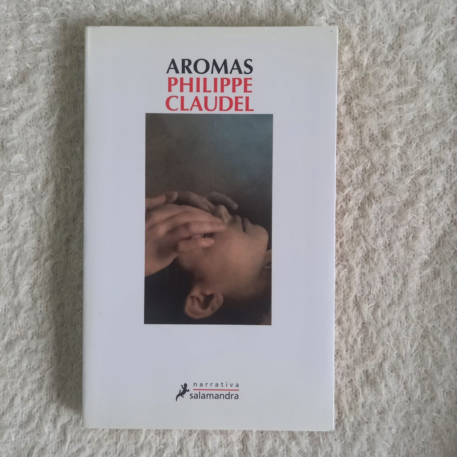 Aromas. Philippe Claudel