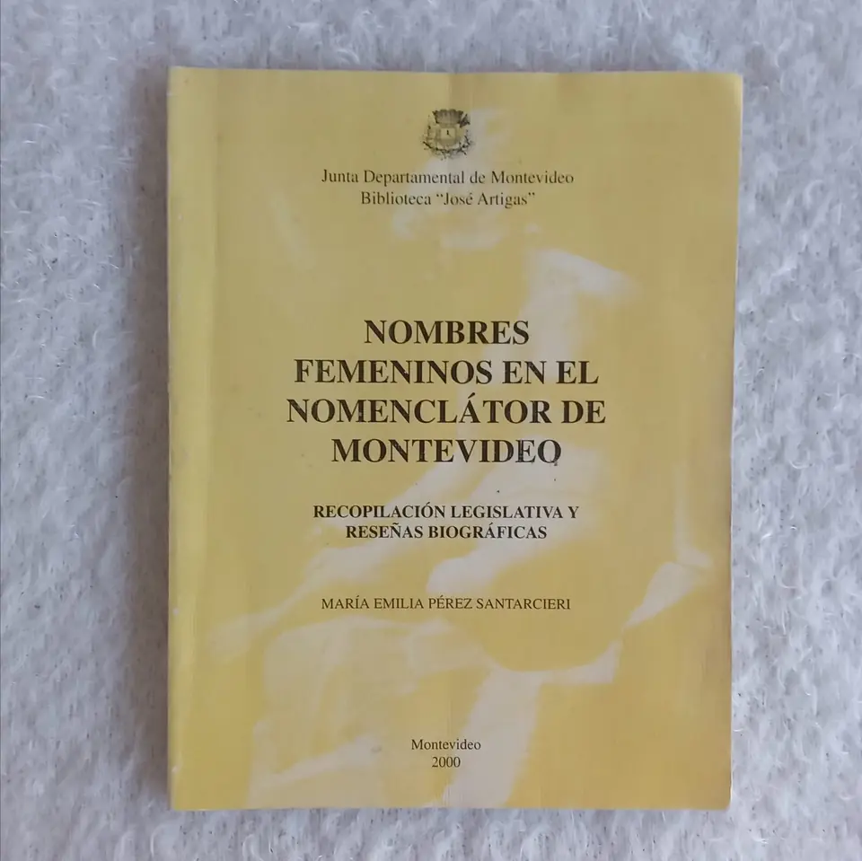 Nombres femeninos en el nomenclátor de Montevideo .