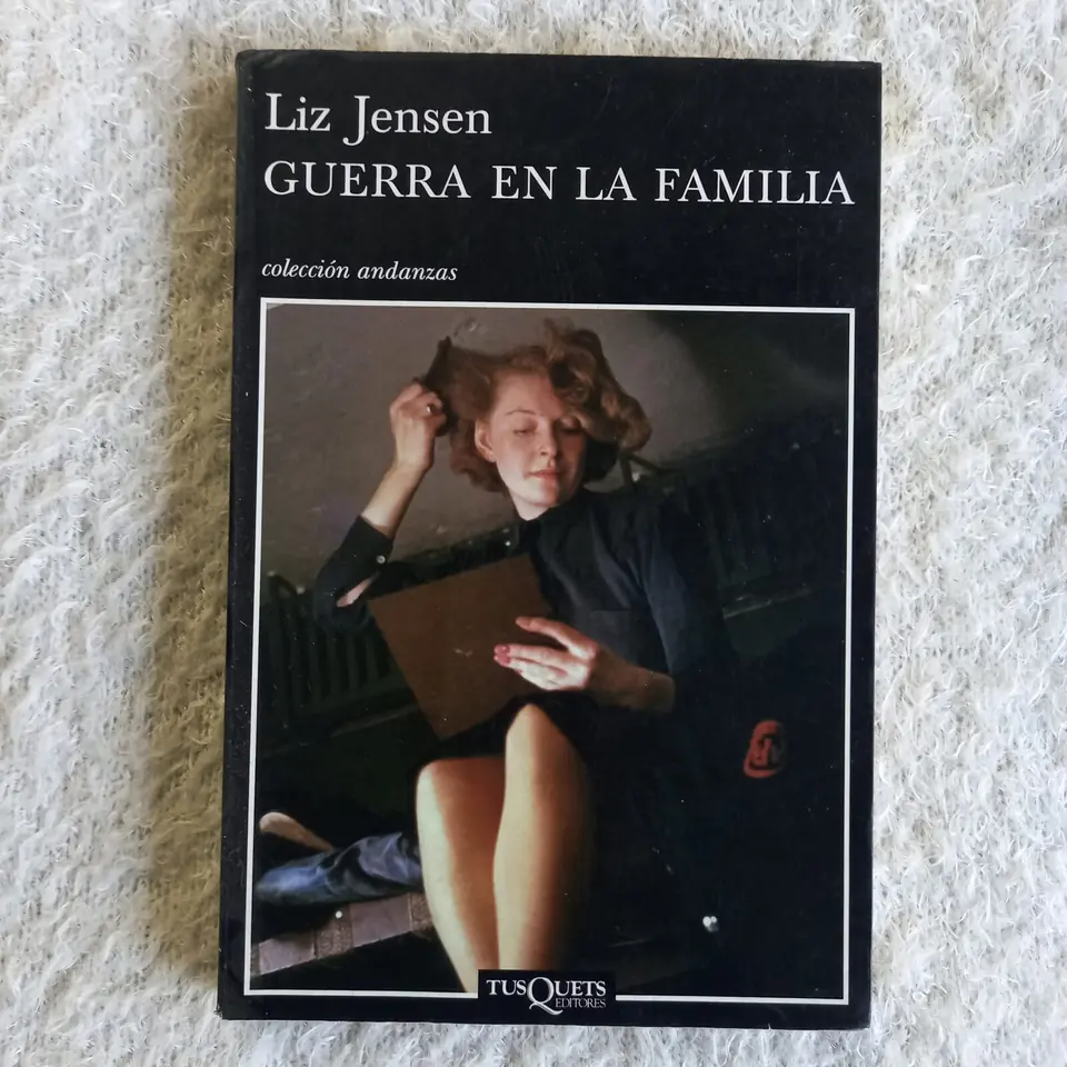 Guerra en la familia. Liz Jensen