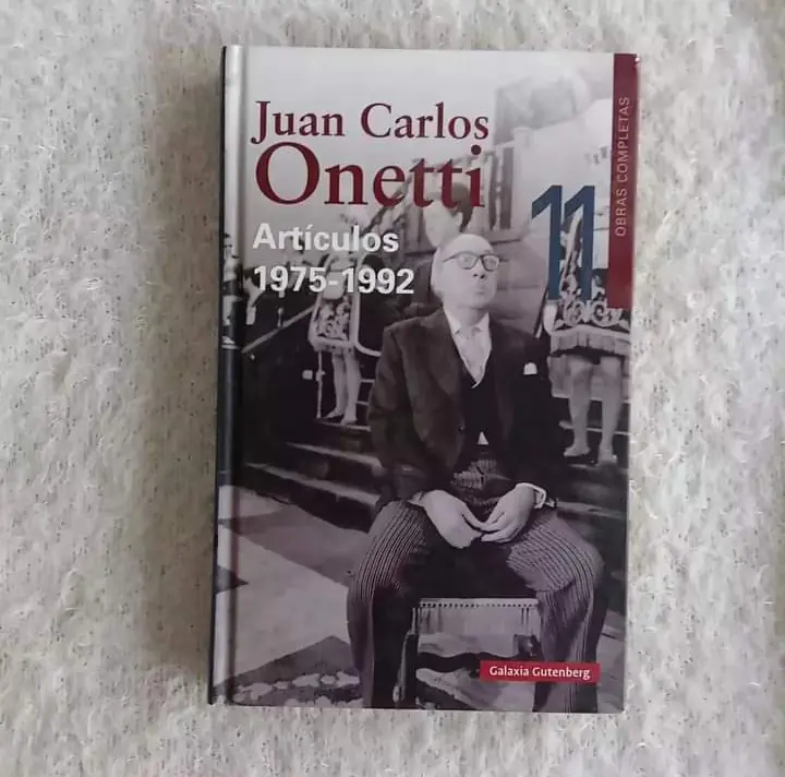 Artículos 1975 - 1992. Juan Carlos Onetti