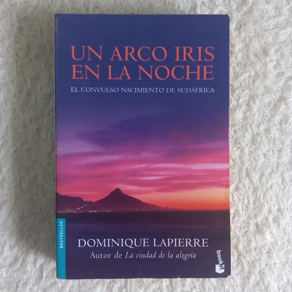 Un arco iris en la noche. Dominique Lapierre
