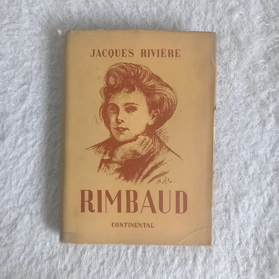 Rimbaud. Jacques Riviére