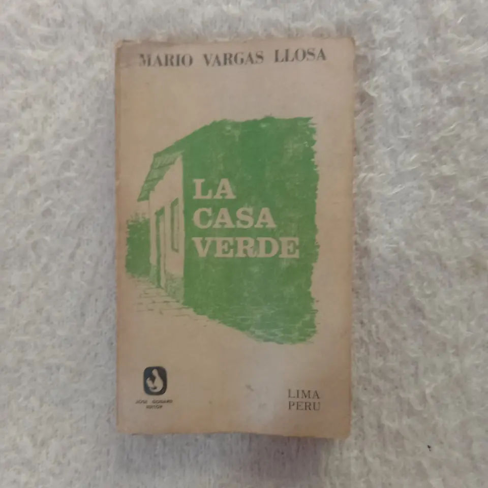 La casa verde. Mario Vargas Llosa