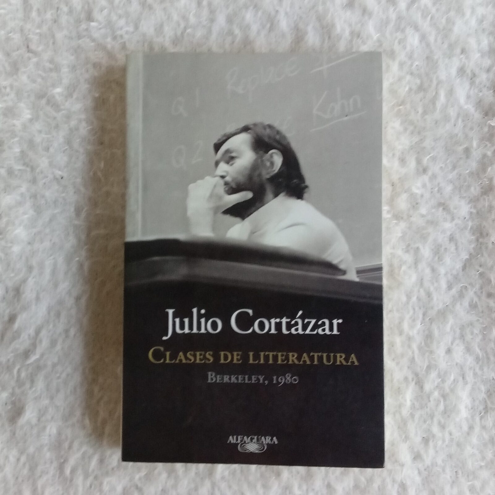 Clases de literatura. Berkeley 1980. Julio Cortázar