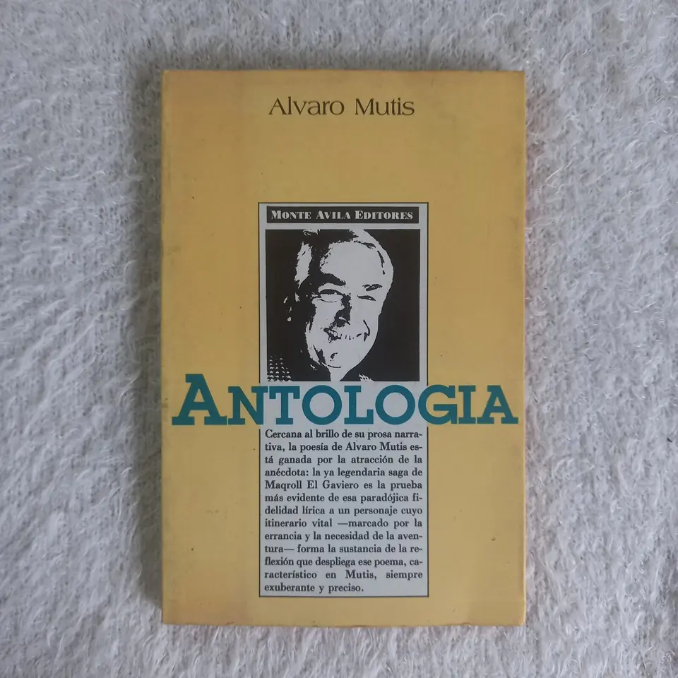 Antología. Alvaro Mutis