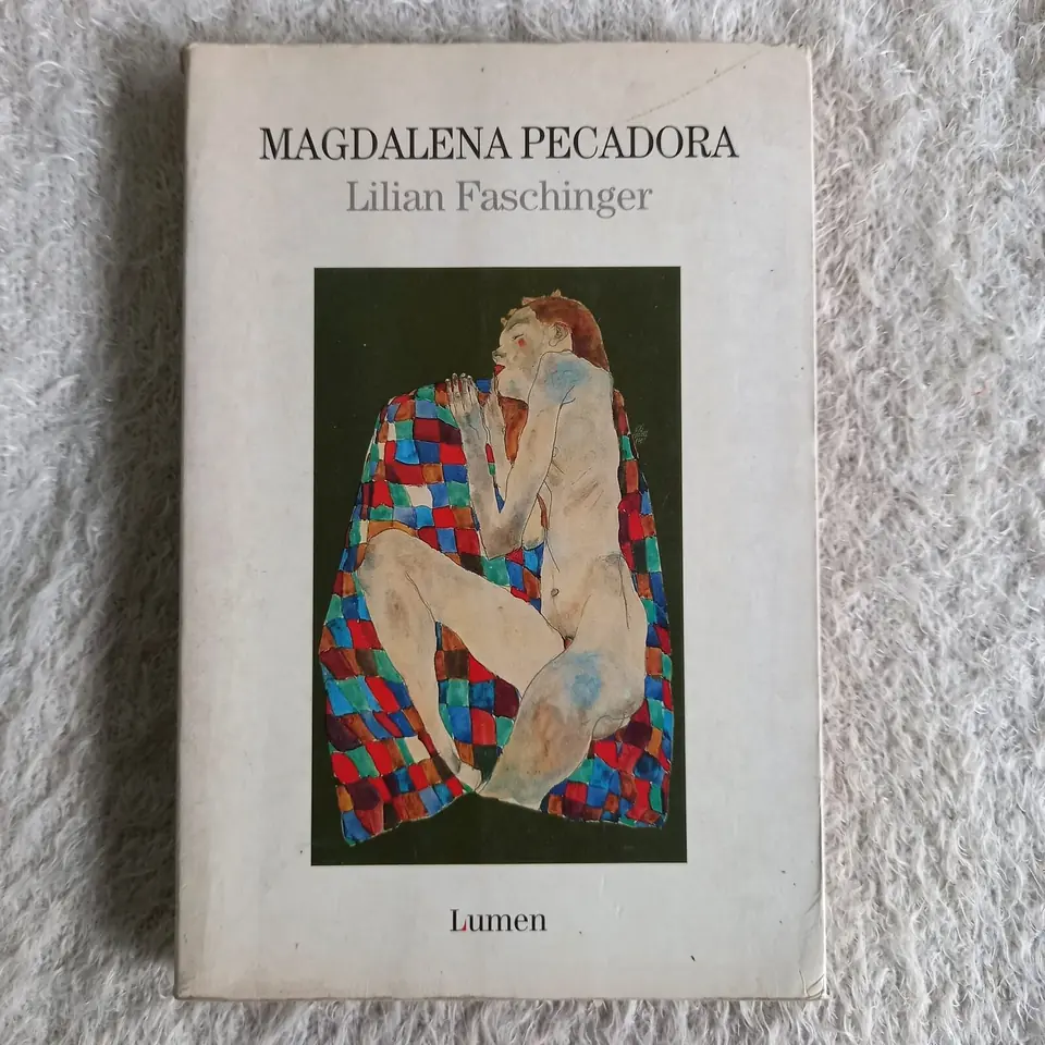 Magdalena pecadora. Lilian Faschinger