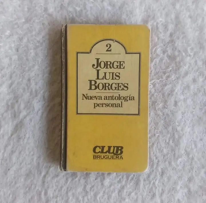 Nueva antología personal. Jorge Luis Borges