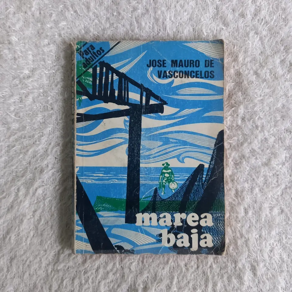 Marea baja. José Mauro de Vasconcelos