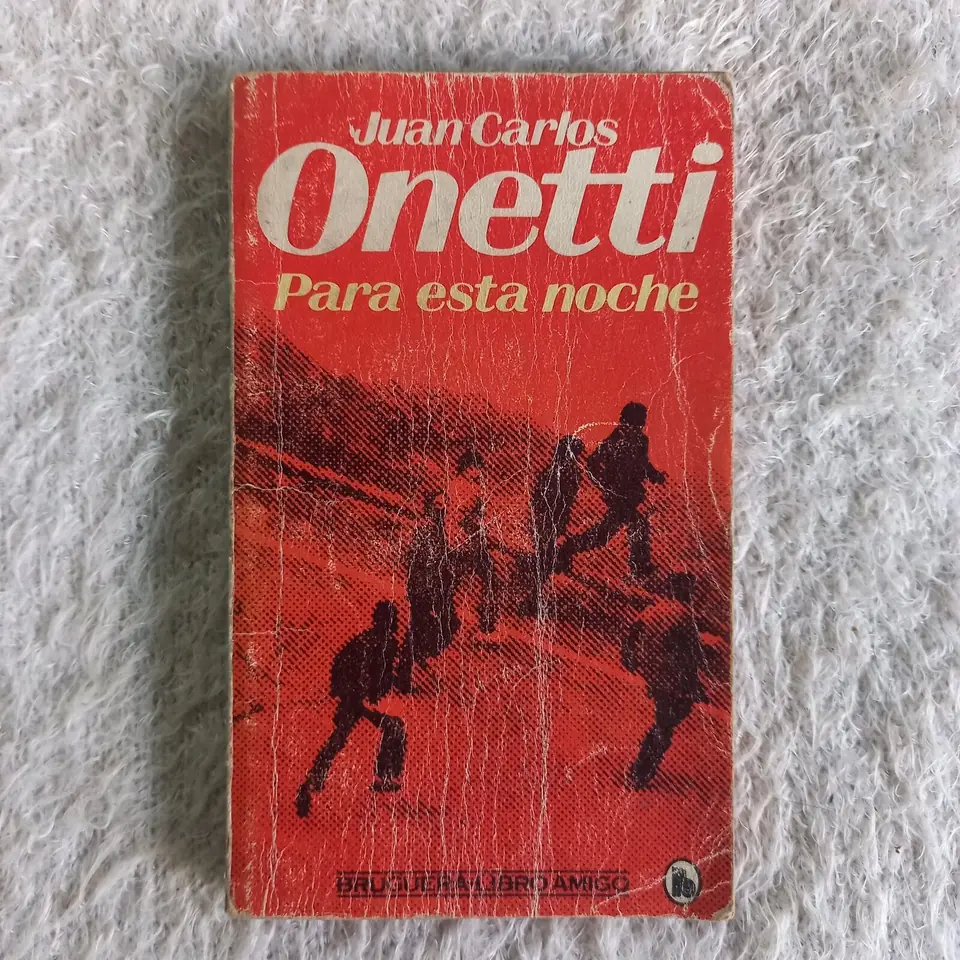 Para esta noche. Juan Carlos Onetti
