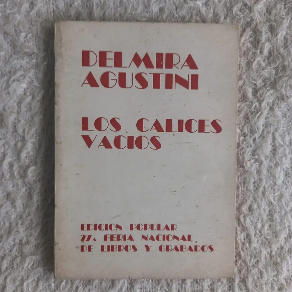 Los cálices vacíos. Delmira Agustini