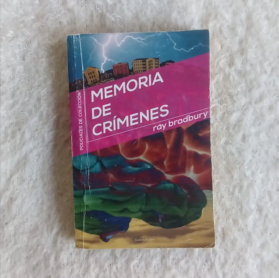 Memoria de crímenes. Ray Bradbury