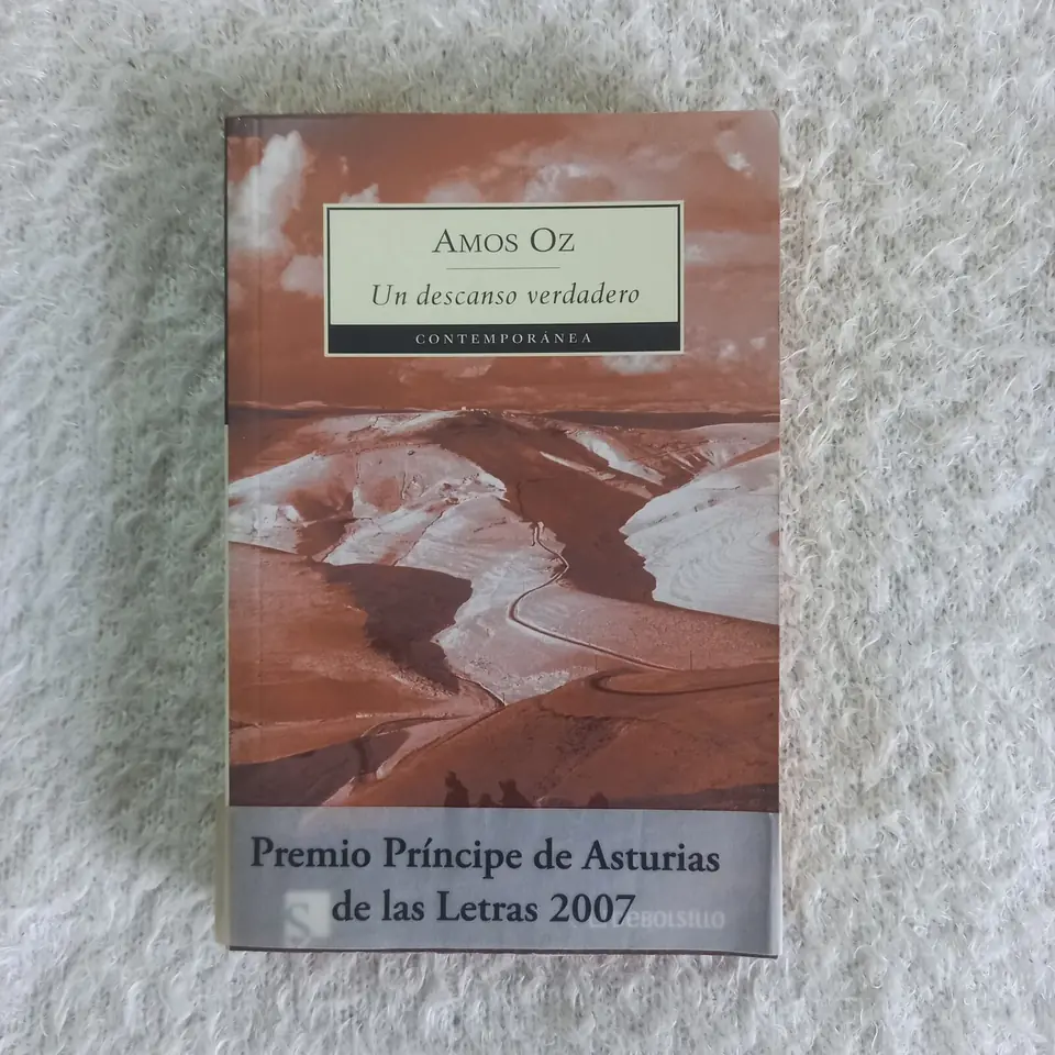 Un descanso verdadero. Amos Oz