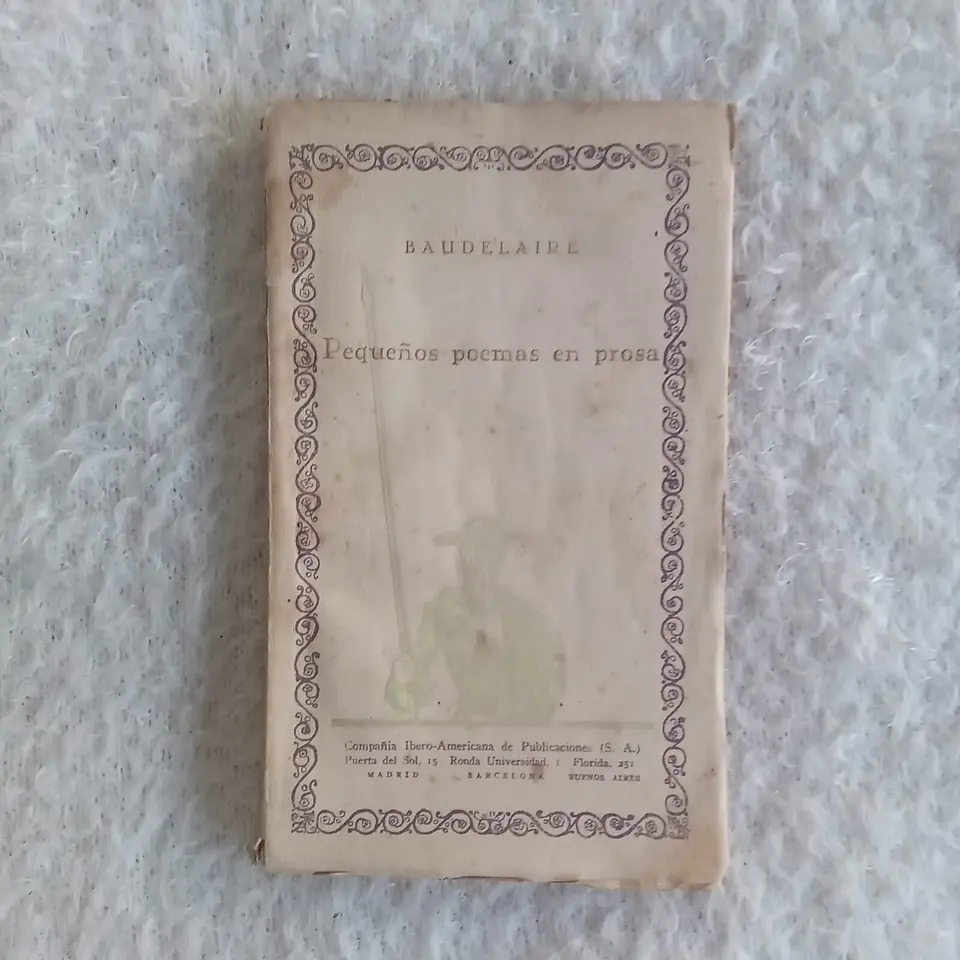 Pequeños poemas en prosa. Charles Bodelaire