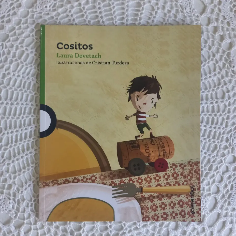 Cositos. Laura Devetach ilustraciones de Cristian Turnera