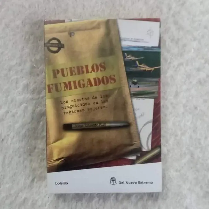 Pueblos fumigados     Los efectos de los plaguicidas en las regiones sojeras.. Jorge Eduardo Rulli