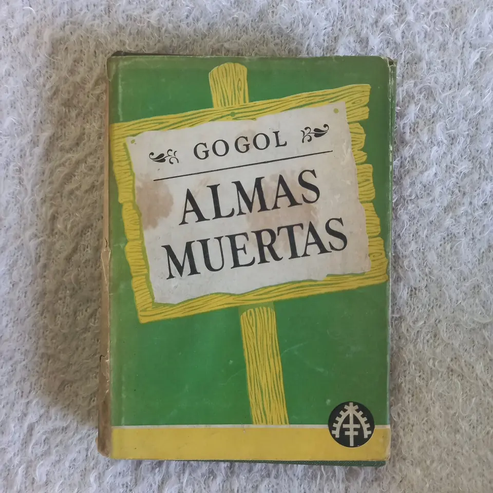 Almas muertas. Nikolai Gogol
