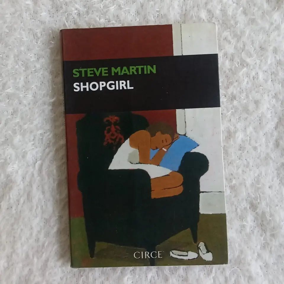 Shopgirl.  Steve Martin