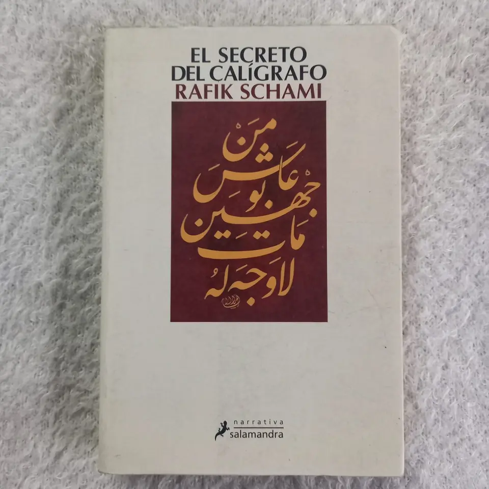El secreto del calígrafo. Rafik Schami