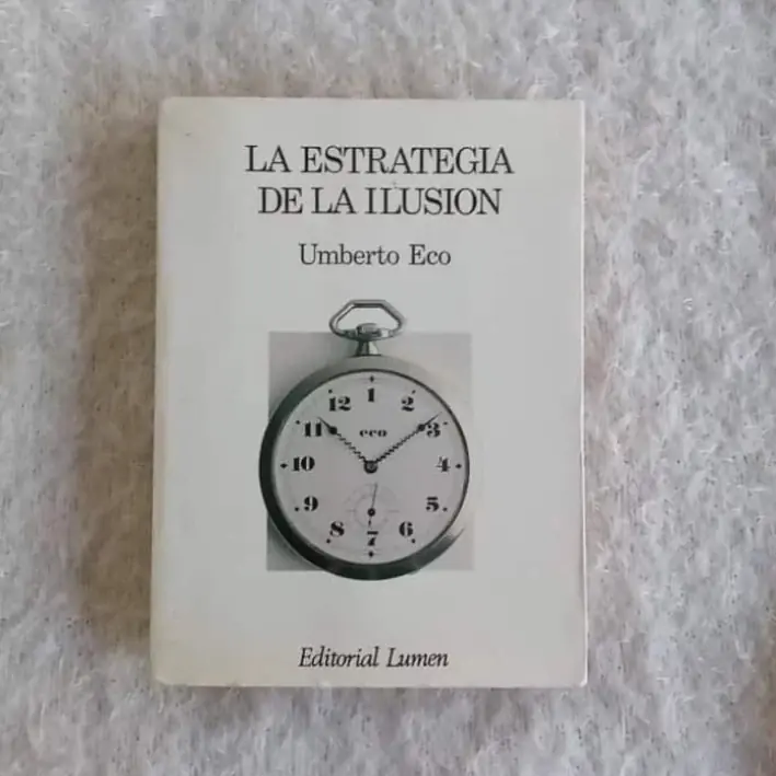 La estrategia de la ilusión. Umberto Eco