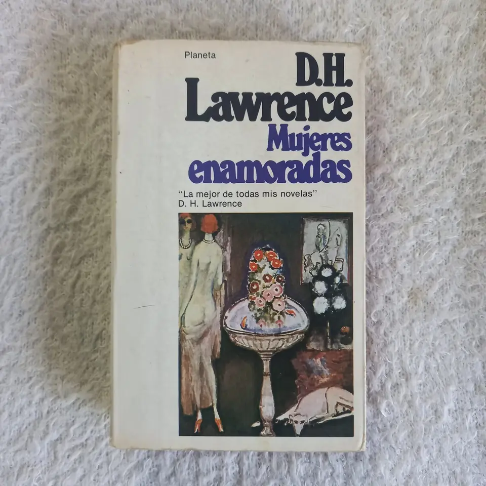 Mujeres enamoradas. D. H. Lawrence