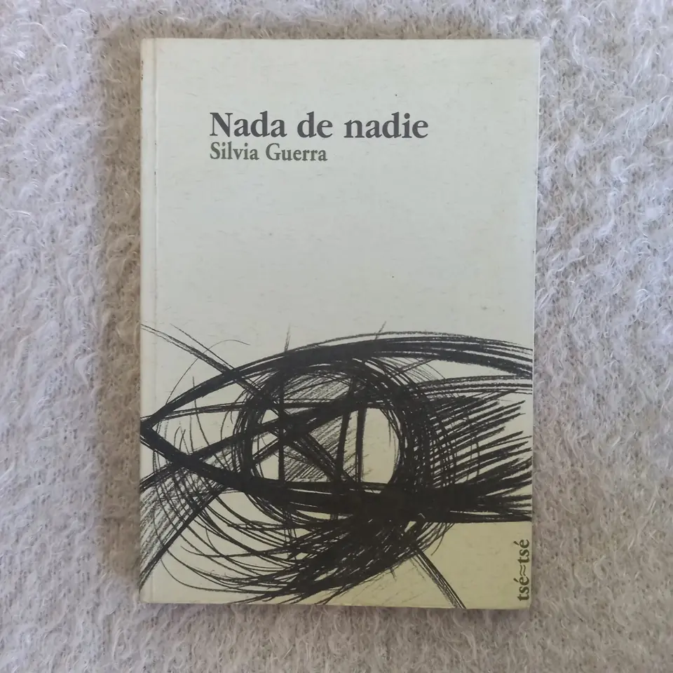 Nada de nadie. Silvia Guerra