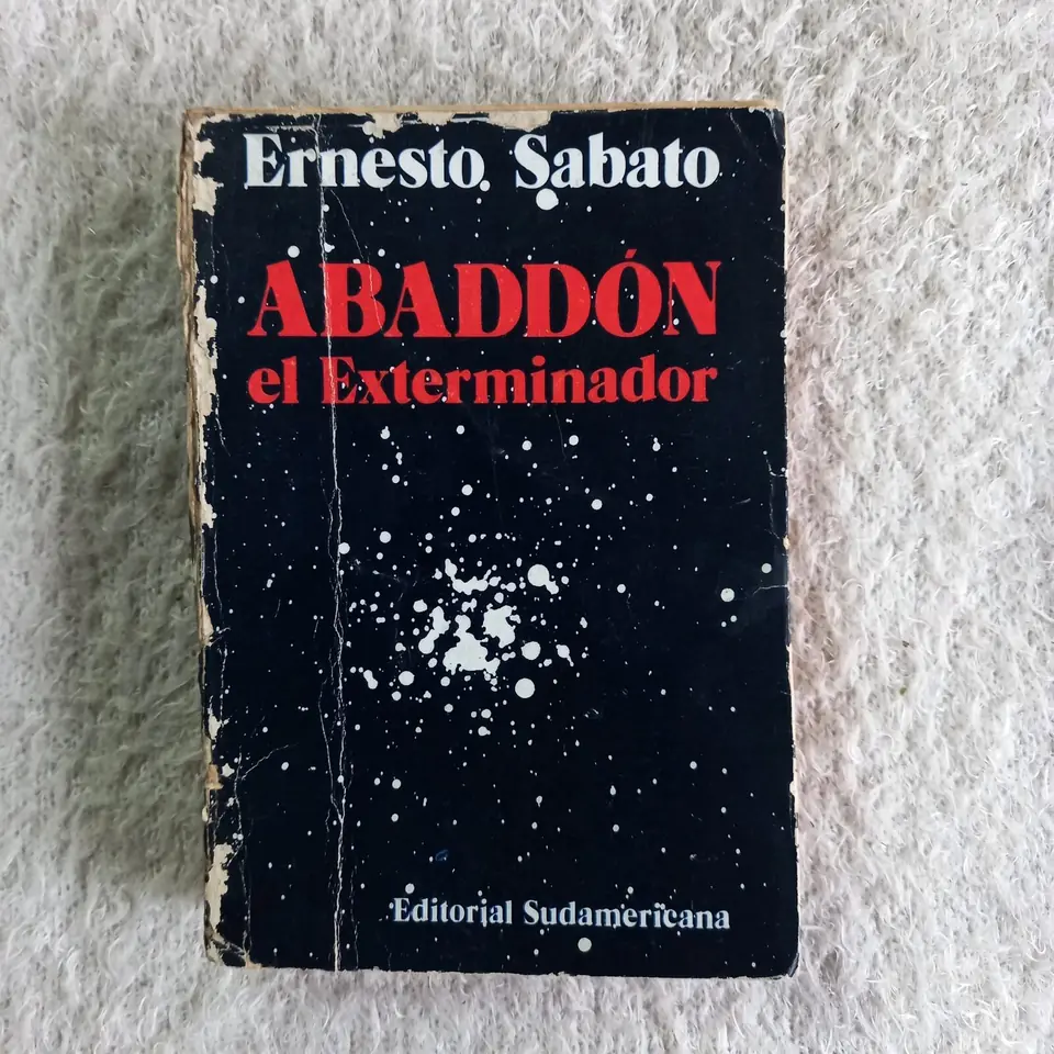 Abaddón el Exterminador. Ernesto Sábato