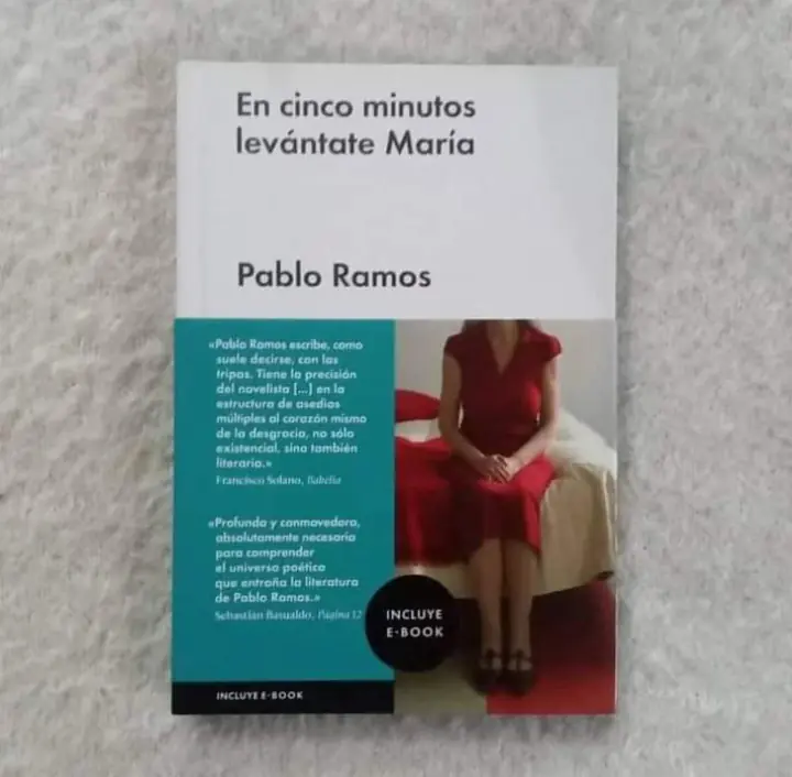 En cinco minutos levántate María. Pablo Ramos