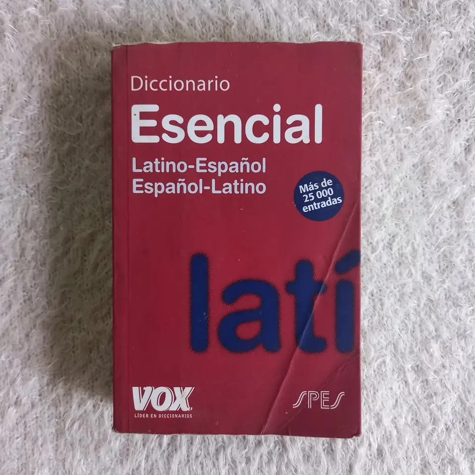 Diccionario Esencial. Latino - Español Español - Latino
