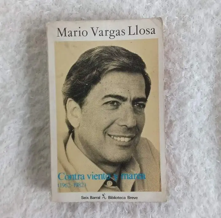 Contra viento y marea (1962 - 1982). Mario Vargas Llosa