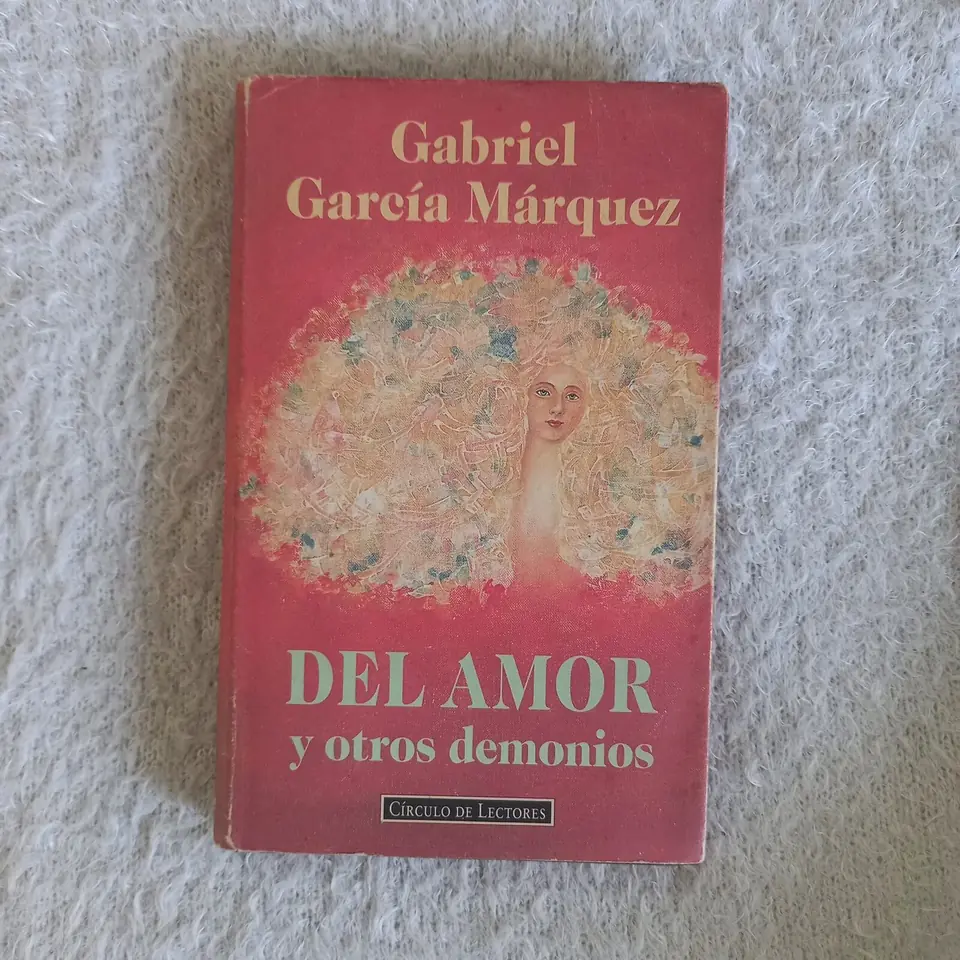 Del amor y otros demonios. Gabriel García Márquez