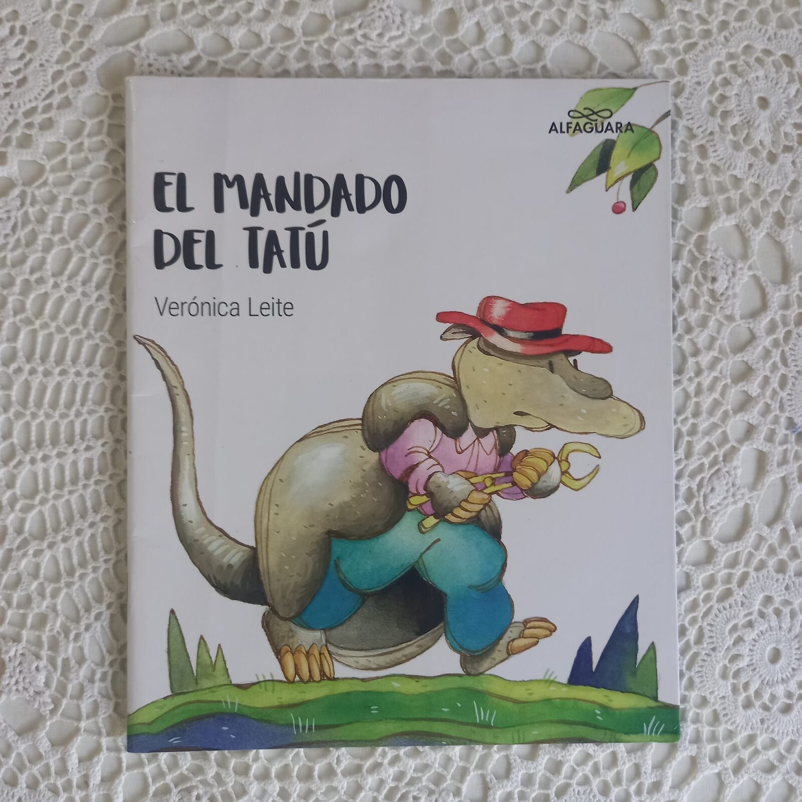 El mandado del tatú. Verónica Leite