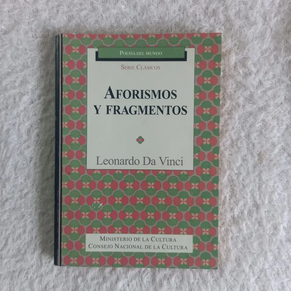 Aforismos y fragmentos. Leonardo Da Vinci