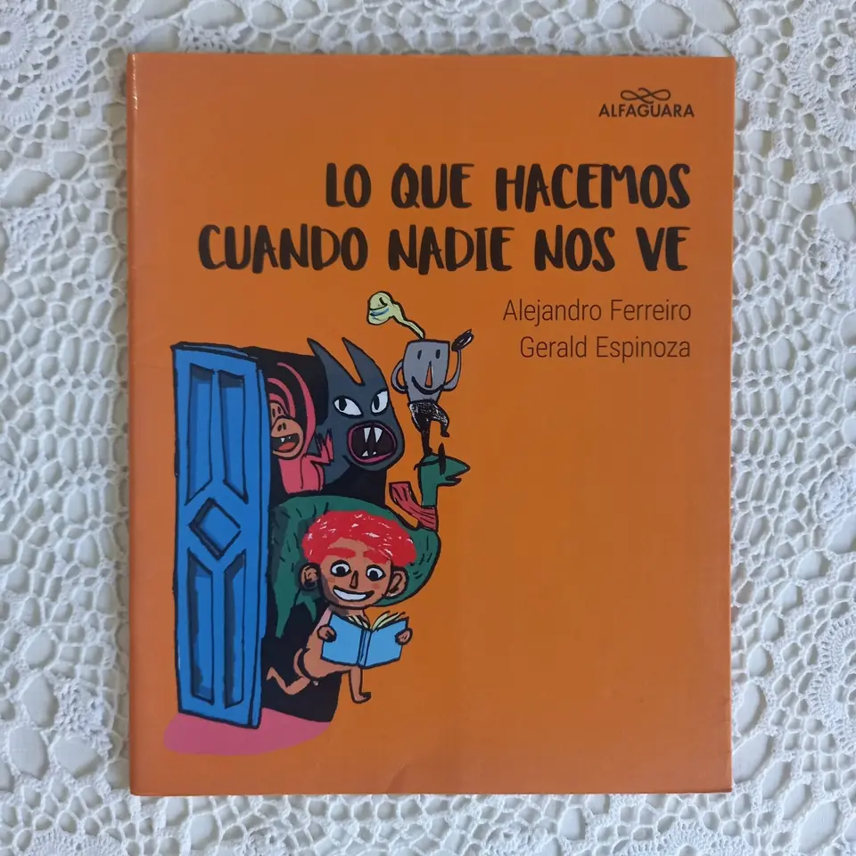 Lo que hacemos cuando nadie nos ve. Alejandro Ferreiro - Gerald Espinoza