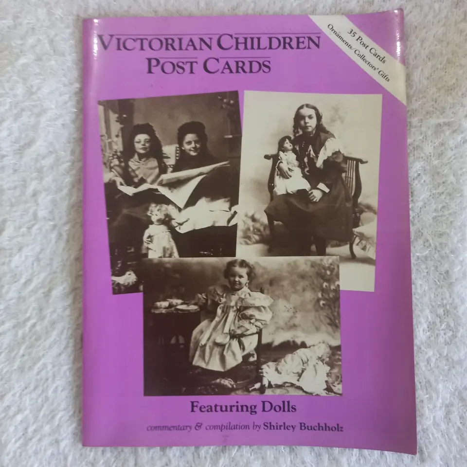 Victorian Children Post Cards Featuring Dolls