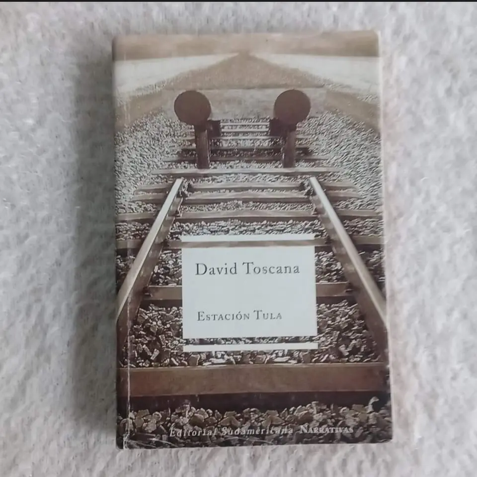 Estación Tula.  David Toscana