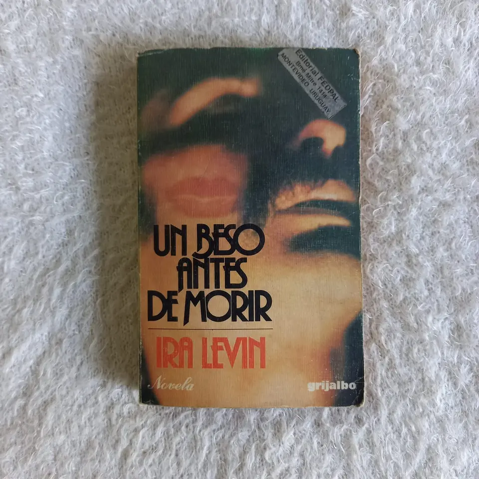 Un beso antes de morir. Ira Levin