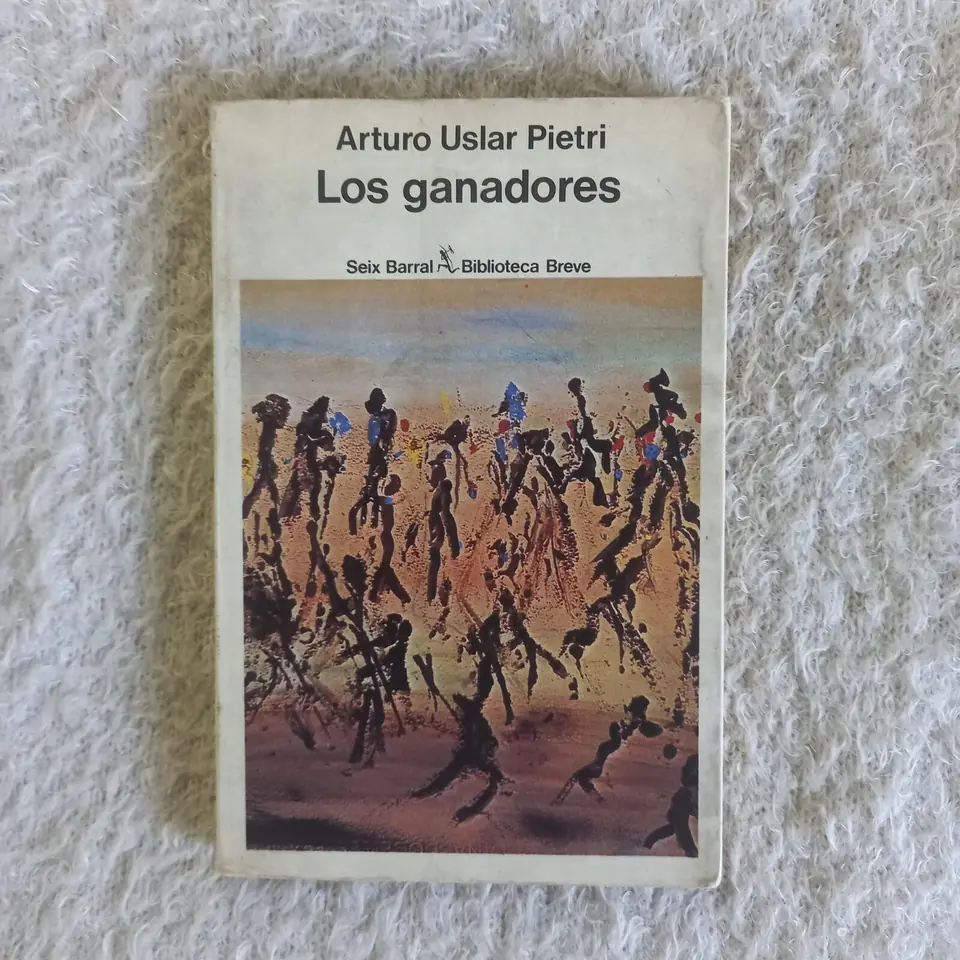 Los ganadores. Arturo Uslar Pietri