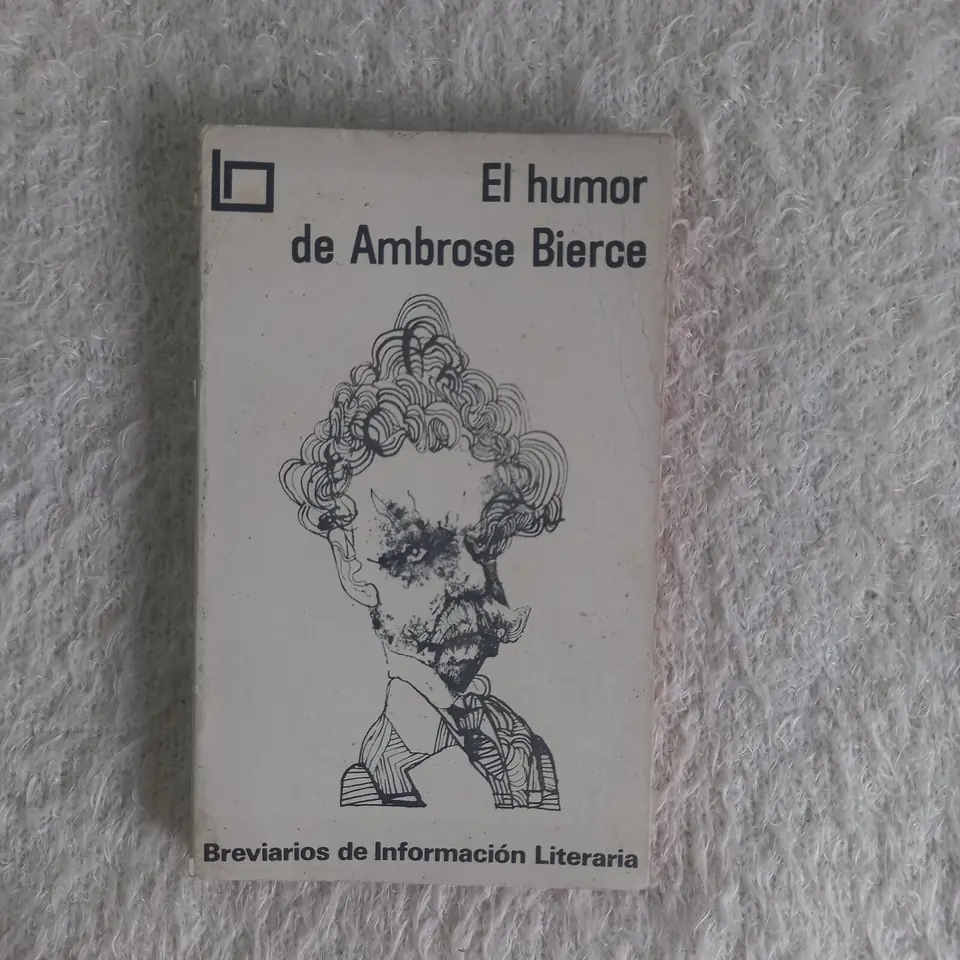 El humor de Ambrose Bierce. Ambrose Bierce