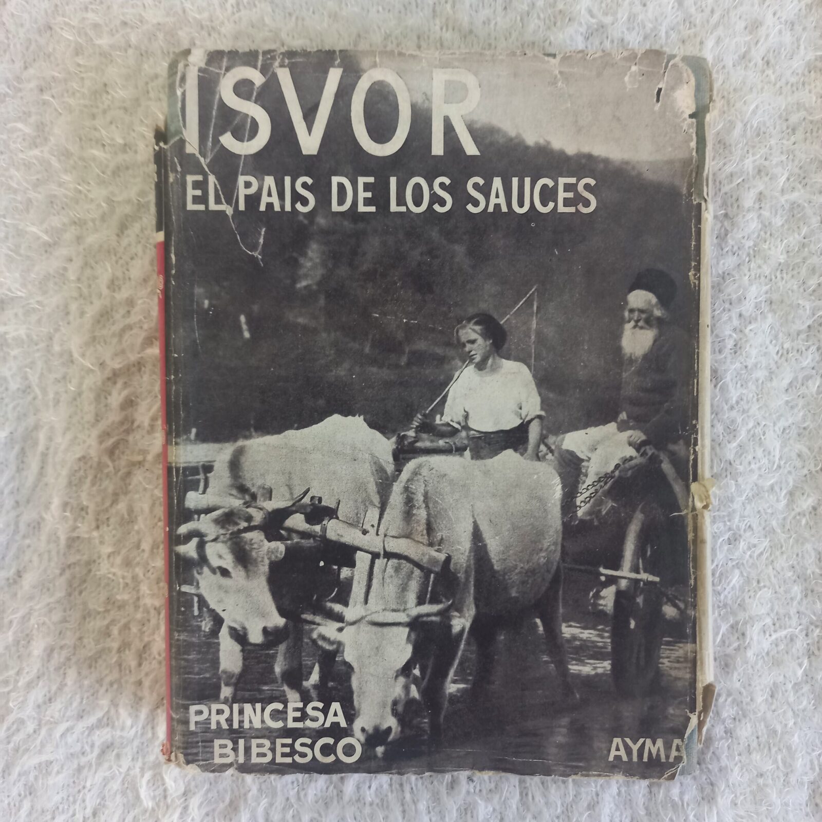 Isvor: El país de los sauces. Princesa Bibesco