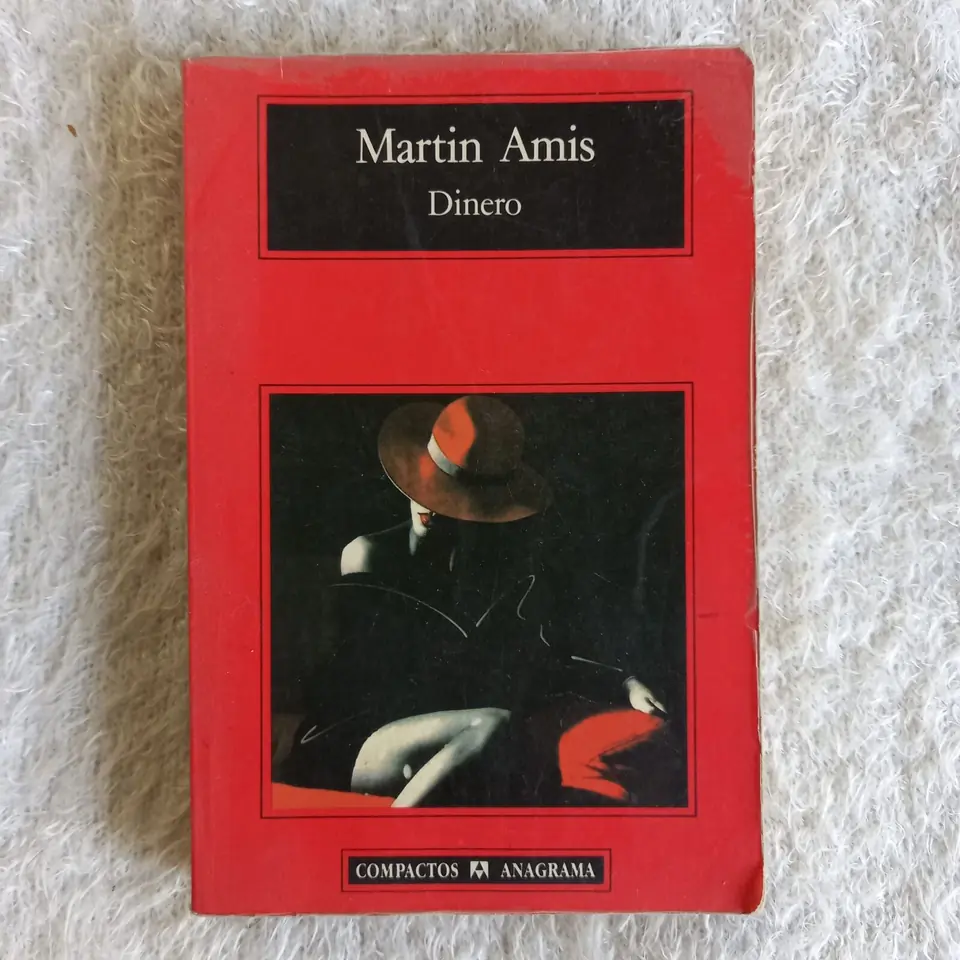 Dinero. Martin Amis