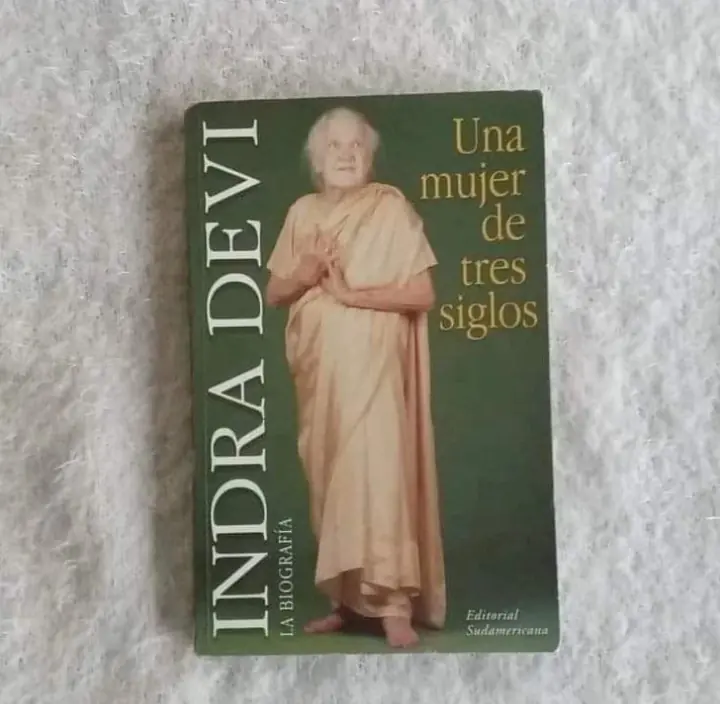 Una.mujer de tres siglos. Indra Devi