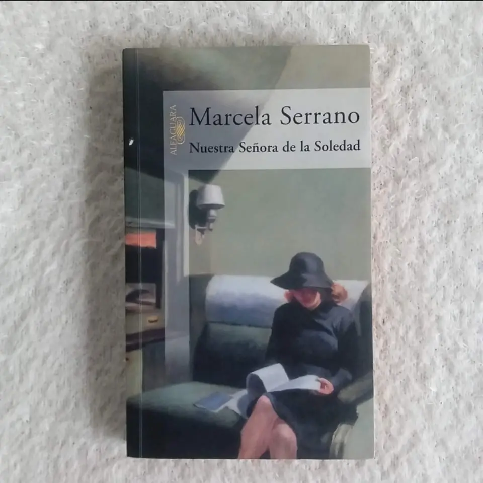Nuestra Señora de la Soledad. Marcela Serrano