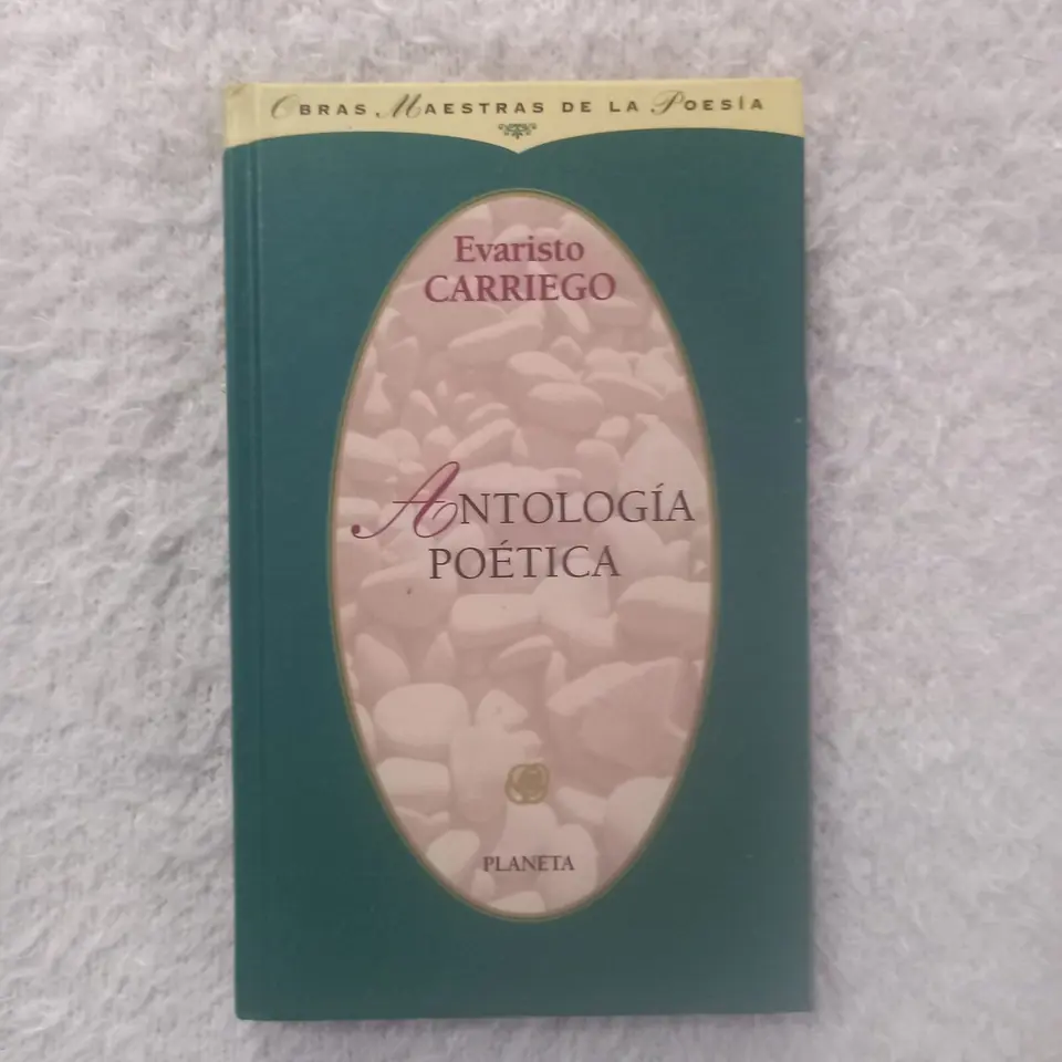Antología poética. Evaristo Carriego