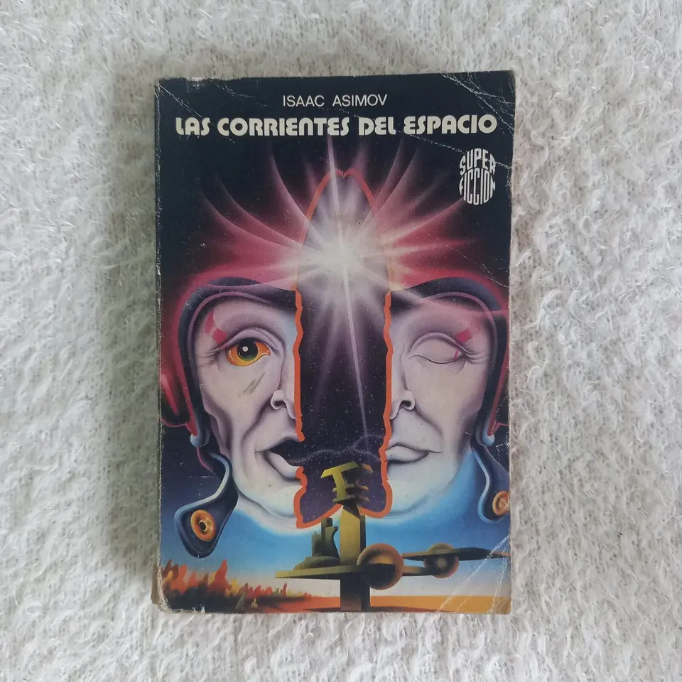 Las corrientes del espacio. Isaac Asimov