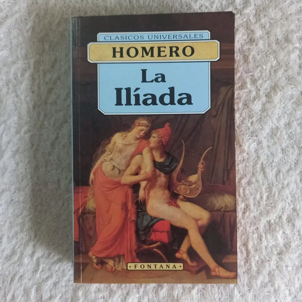 La Ilíada. Homero