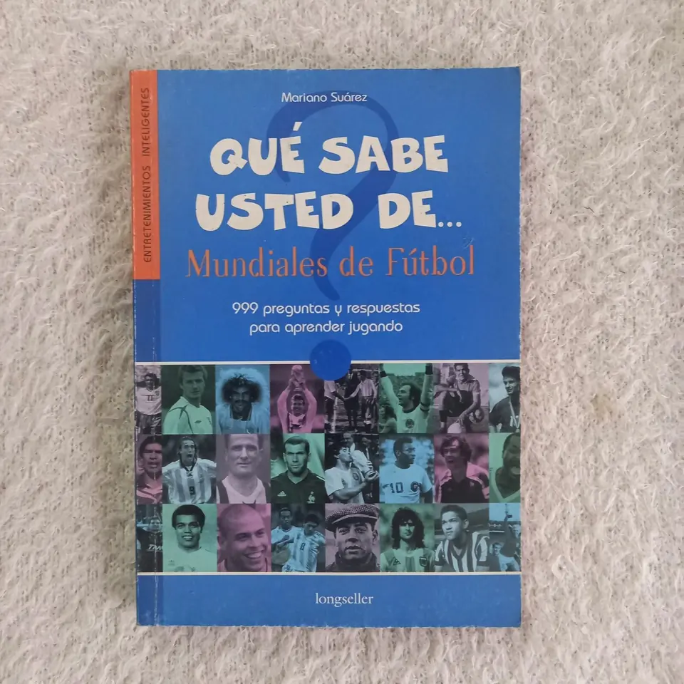 Qué sabe usted de... Mundiales de fútbol. Mariano Suárez